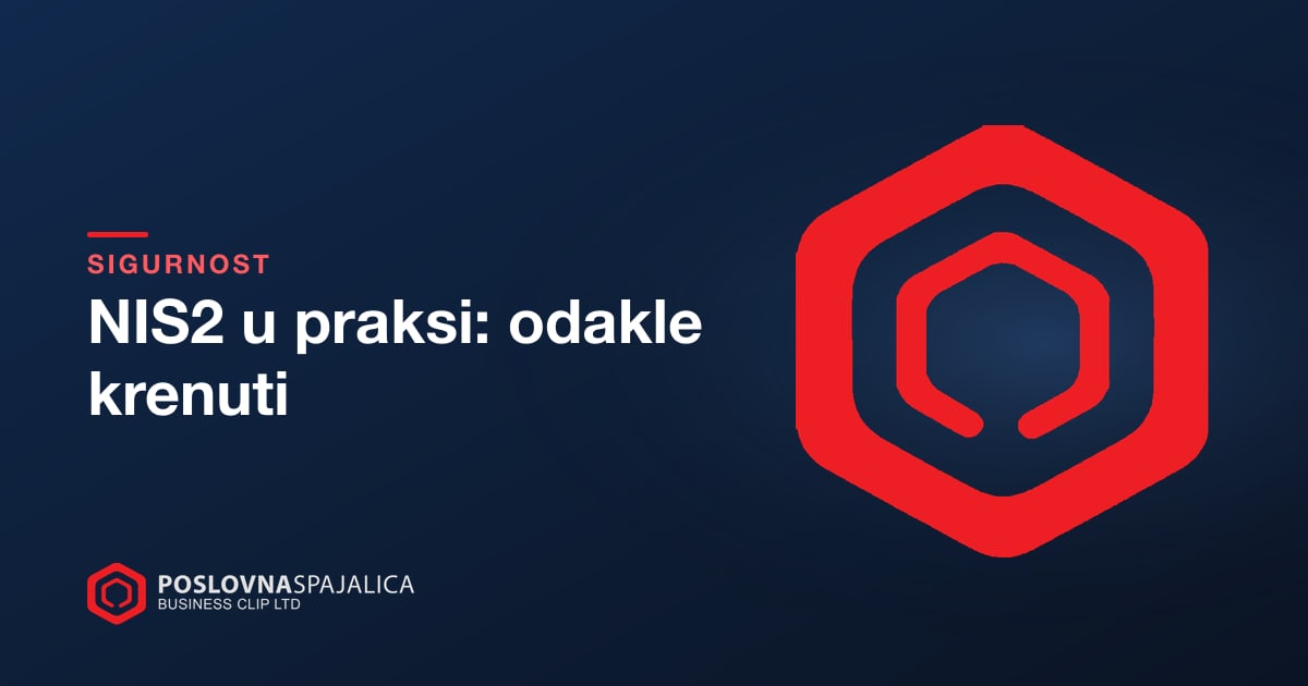 NIS2 u praksi: odakle krenuti